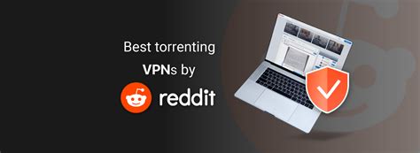 free vpn for torrents reddit